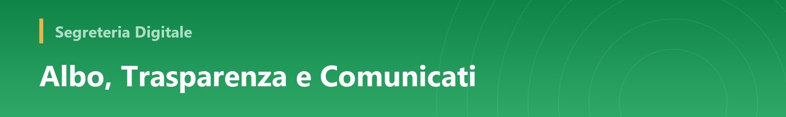 Pubblicare consapevolmente: Albo, Trasparenza e Comunicati